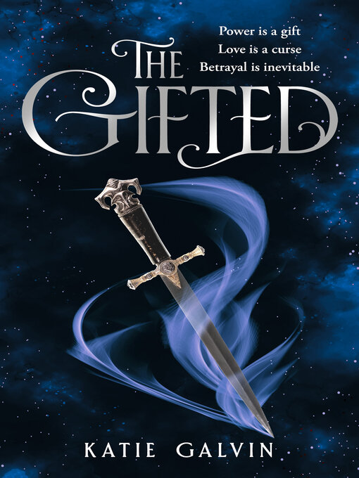 Title details for The Gifted by Katie Galvin - Wait list